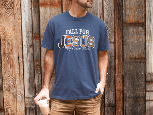 Fall for Jesus Tee