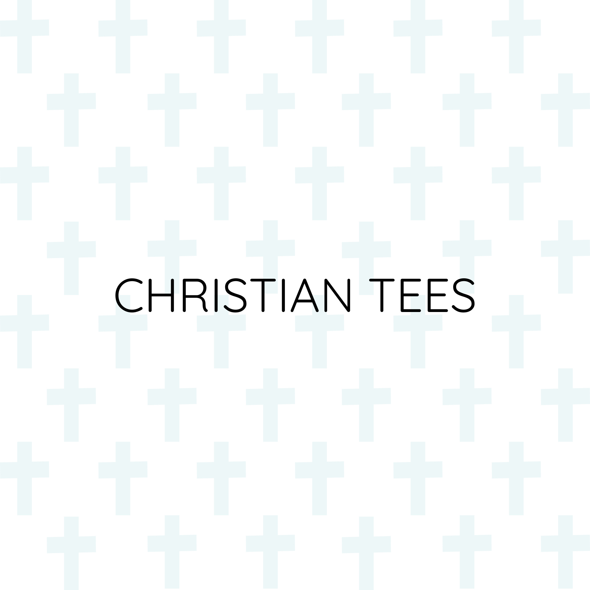 All Christian Tees
