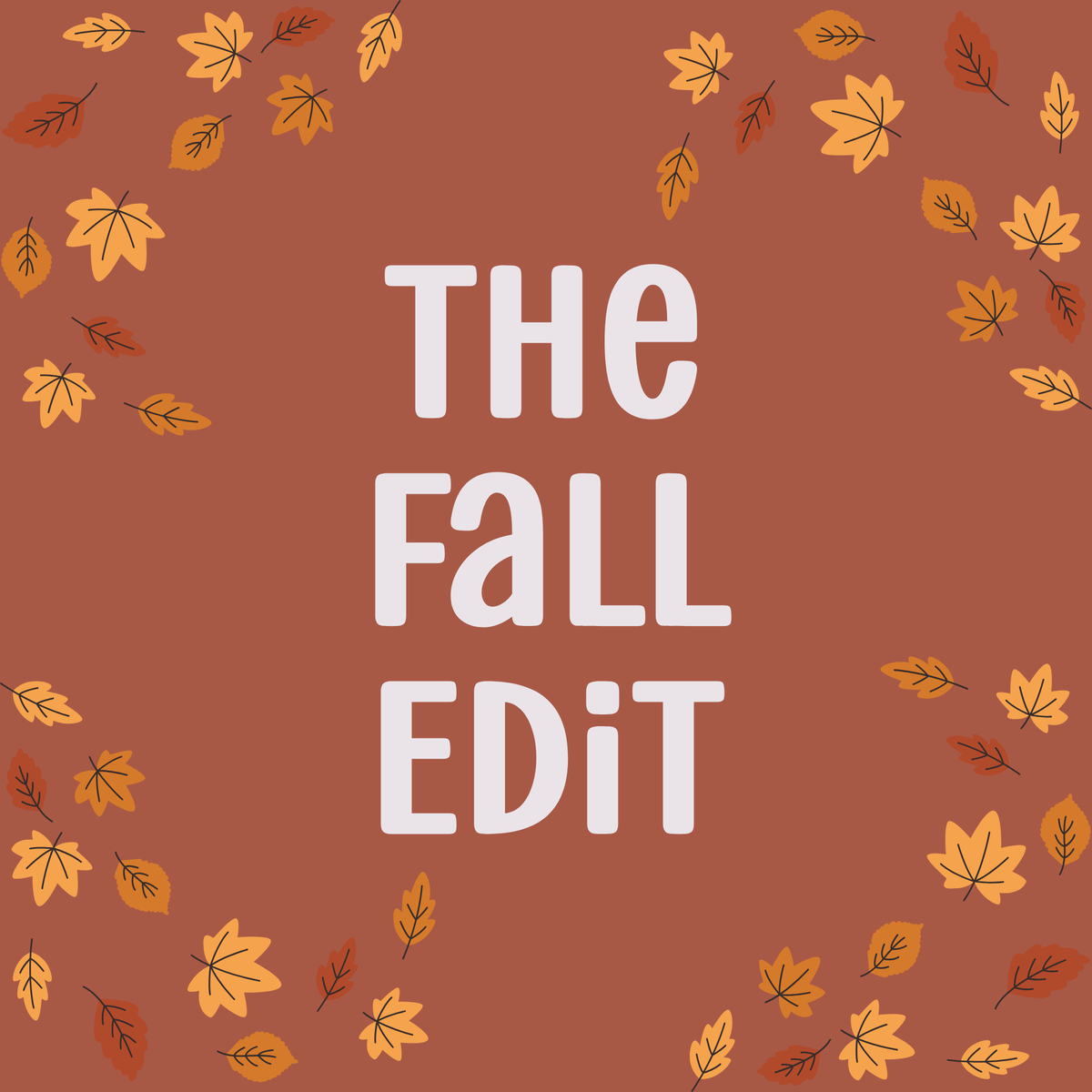 The Fall Edit
