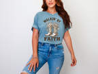 Walkin' by Faith Tee